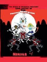 Edward Thompson - Attack of Financial Creatures Love Battle of The Precious Metal Stone Ninjas Part 4, Häftad
