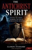 Elimon Nyamambi - Antichrist Spirit, Häftad. Tillgänglighet: Lägg i varukorg