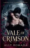 Ally Romada - Vale of Crimson, Häftad. Tillgänglighet: Lägg i varukorg