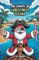 Scott Murphy - The Pirate of Christmas Island, Häftad