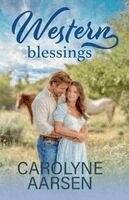 Carolyne Aarsen - Western Blessings, Häftad