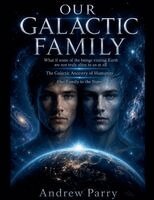 Andrew Parry - Our Galactic Family, Häftad