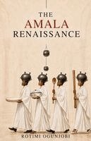 Rotimi Ogunjobi - Amala Renaissance, Häftad. Tillgänglighet: Lägg i varukorg