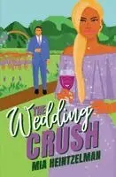 Mia Heintzelman - Wedding Crush, Häftad. Tillgänglighet: Lägg i varukorg