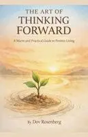 Dov Rosenberg - Art of Thinking Forward, Häftad. Tillgänglighet: Lägg i varukorg