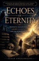 Riaan Engelbrecht - Echoes of Eternity, Häftad