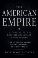 Elizabeth Carter - American Empire, Häftad