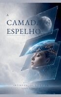 Yuriy Vasylyuk - A Camada Espelho, Häftad