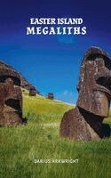 Darius Arkwright - Easter Island Megaliths, Häftad. Tillgänglighet: Lägg i varukorg