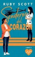 Ruby Scott - Senderos del Corazón, Häftad. Tillgänglighet: Lägg i varukorg