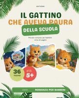 Mathema - Gattino Che Aveva Paura della Scuola, Häftad