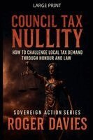 Roger Davies - Council Tax Nullity, Häftad