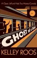 Kelley Roos - Ghost of a Chance, Häftad. Tillgänglighet: Lägg i varukorg