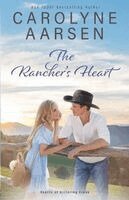 Carolyne Aarsen - Rancher's Heart, Häftad