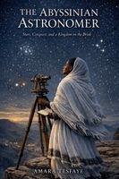 Amara Tesfaye - Abyssinian Astronomer, Häftad. Tillgänglighet: Lägg i varukorg
