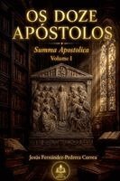 Jesus Fernandez-Pedrera Correa - Os Doze Apóstolos, Häftad
