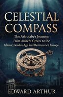 Edward Arthur - Celestial Compass, Häftad