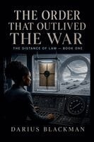 Darius Blackman - Order That Outlived the War, Häftad. Tillgänglighet: Lägg i varukorg