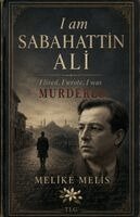 Melike Melis - I am Sabahattin Ali, I lived, I wrote, I was Murdered, Häftad. Tillgänglighet: Tillfälligt slut