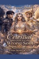 Lyra Hartwell - Celestial Who Fell for the Wrong Soul Book 2, Häftad