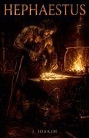 Ioakim Ioakim - Hephaestus, Häftad