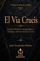 Jesus Fernandez-Pedrera Correa - Via Crucis, Häftad