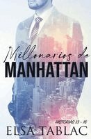 Elsa Tablac - Millonarios de Manhattan, Häftad