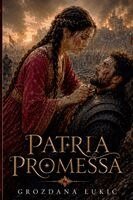 Grozdana Lukic - Patria Promessa, Häftad. Tillgänglighet: Lägg i varukorg