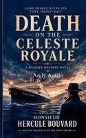 Andy Austin - Death On The Celeste Royale, Häftad. Tillgänglighet: Lägg i varukorg