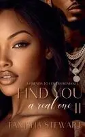 Tanisha Stewart - Find You A Real One 2, Häftad. Tillgänglighet: Lägg i varukorg