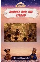 Rotimi Ogunjobi - Ananse and the Lizard, Häftad