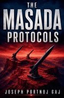 Joseph Portnoj Gaj - Masada Protocols, Häftad