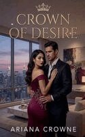 Ariana Crowne - Crown of Desire, Häftad