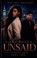 Whitney Galeage - Something Unsaid, Häftad