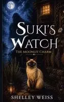 Shelley Weiss - Suki's Watch, Häftad. Tillgänglighet: Lägg i varukorg
