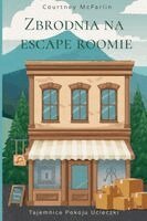 Courtney McFarlin - Zbrodnia na escape roomie, Häftad. Tillgänglighet: Lägg i varukorg