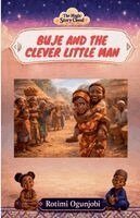 Rotimi Ogunjobi - Buje and the Clever Little Man, Häftad. Tillgänglighet: Lägg i varukorg