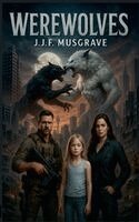 J J F Musgrave - Werewolves, Häftad. Tillgänglighet: Lägg i varukorg