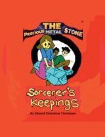 Edward Thompson - Precious Metal Stone Sorcerers Keepings, Häftad