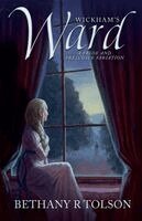 Bethany R Tolson - Wickham's Ward, Häftad. Tillgänglighet: Lägg i varukorg