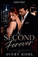 Avery Kohl - Second Forever, Häftad