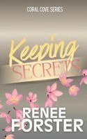 Renee Forster - Keeping Secrets, Häftad