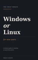 Tracy Scott - Windows or Linux, For New Users, Häftad