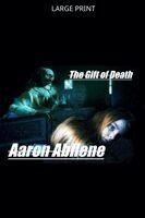 Aaron Abilene - Gift of Death, Häftad