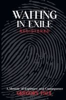 Gregory Paul - Waiting In Exile, Häftad. Tillgänglighet: Lägg i varukorg