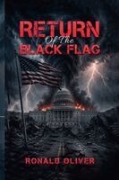 Ronald Oliver - Return of the Black Flag, Häftad