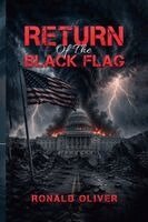 Ronald Oliver - Return of the Black Flag, Häftad
