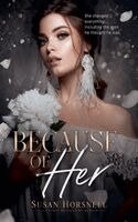 Susan Horsnell - Because of Her, Häftad