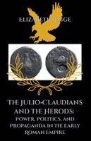 Elizabeth Legge - Julio-Claudians and the Herods, Häftad. Tillgänglighet: Lägg i varukorg