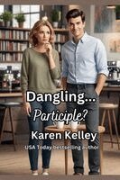 Karen Kelley - Dangling Participle, Häftad. Tillgänglighet: Lägg i varukorg